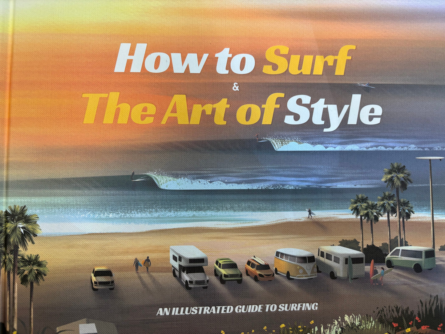 How to Surf & The Art of Style