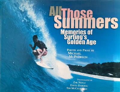 All Those Summers by Michael McPherson