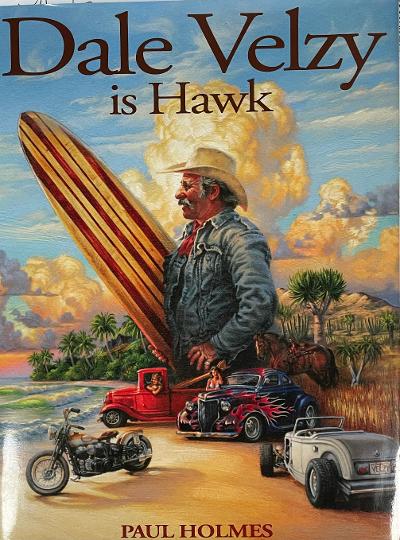 Dale Velzy is Hawk by Paul Holmes